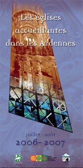 Guide "les églises accueillantes dans les Ardennes" édité par le Conseil Général des Ardennes 